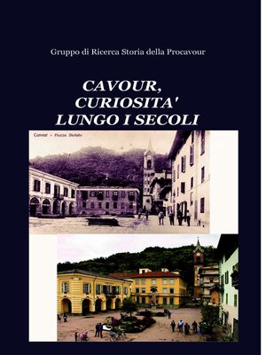 cover image of CAVOUR, CURIOSITA&#39; LUNGO I SECOLI